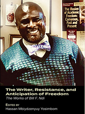 cover image of The Writer, Resistance, and Anticipation of Freedom